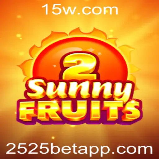Explorando o Fenômeno SunnyFruits2: Um Mergulho Profundo no Jogo Revolucionário da 2525bet
